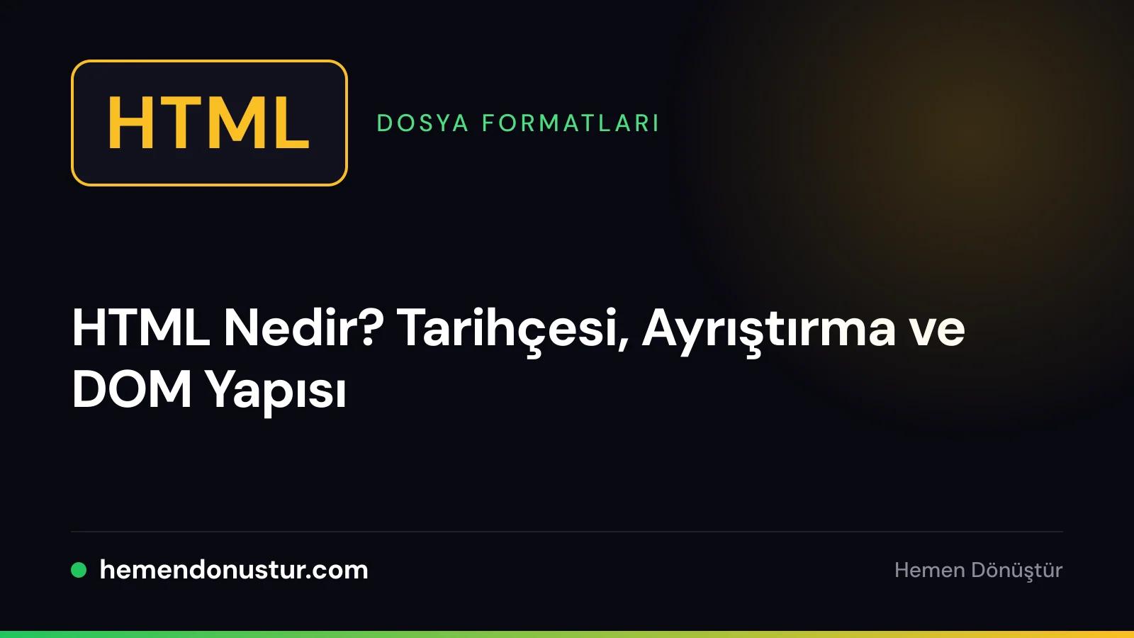 Üzerinde HTML yazan dosya rozeti ve açılı ayraç simgesi