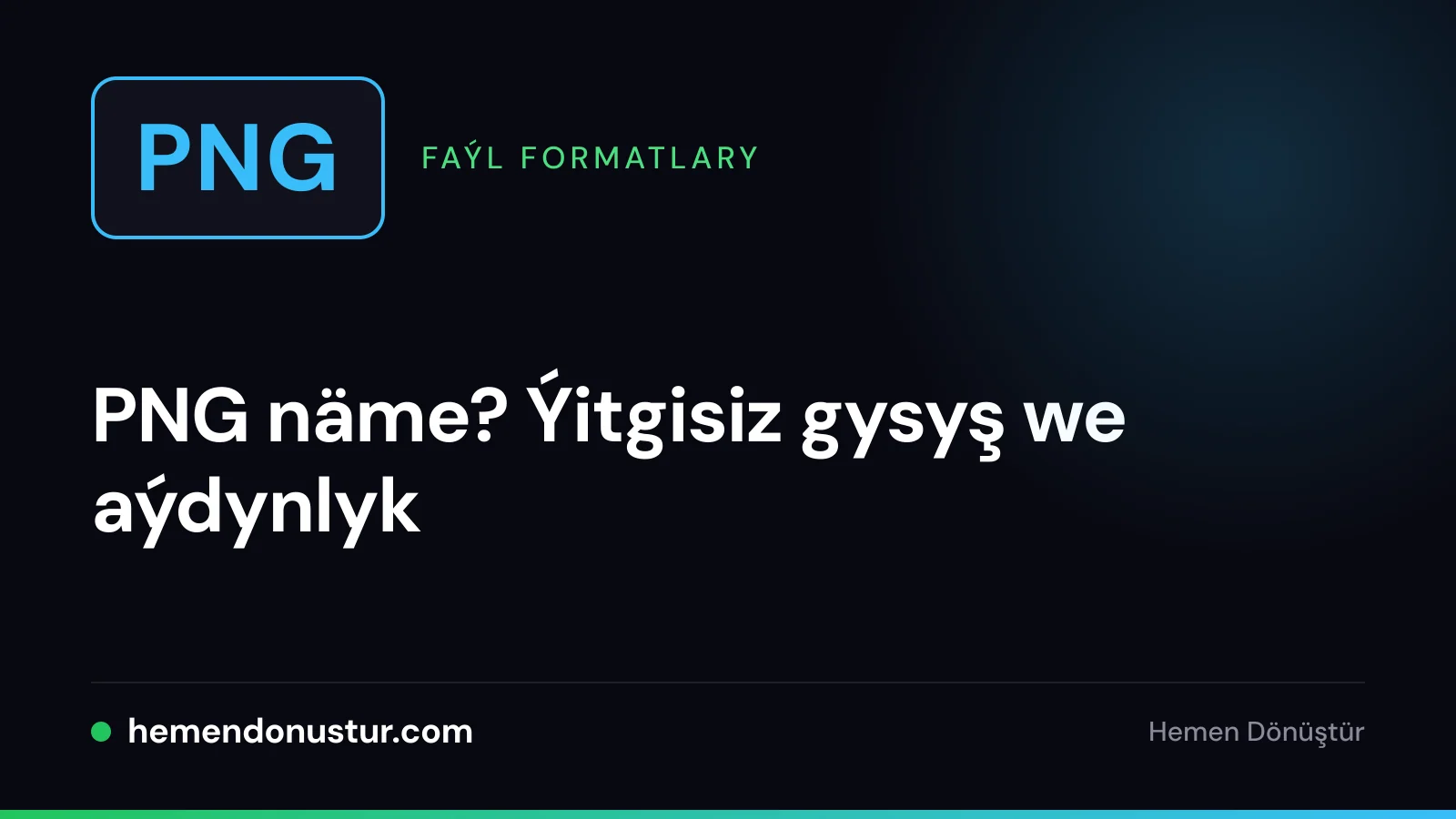 PNG formaty boýunça gollanmanyň örtük suraty
