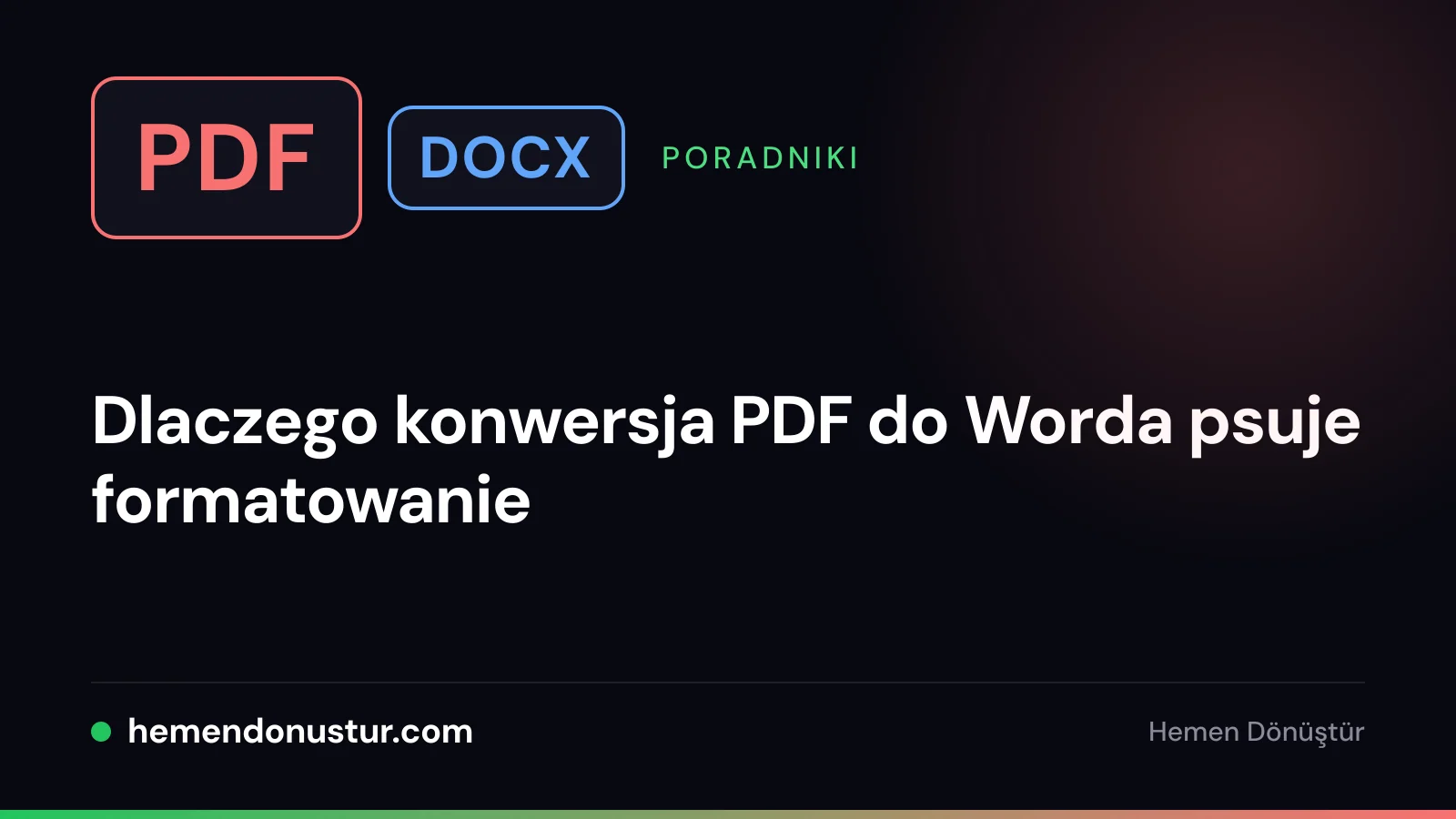 Okładka poradnika o problemach z formatowaniem przy konwersji PDF do Worda
